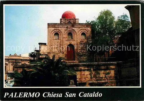 AK / Ansichtskarte Palermo Sicilia Chiesa San Cataldo Kirche Kat. Palermo