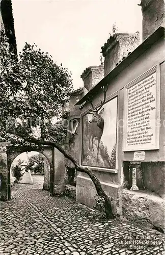 AK / Ansichtskarte Stein Rhein Schloss Hohenklingen Eingang Kat. Stein Rhein