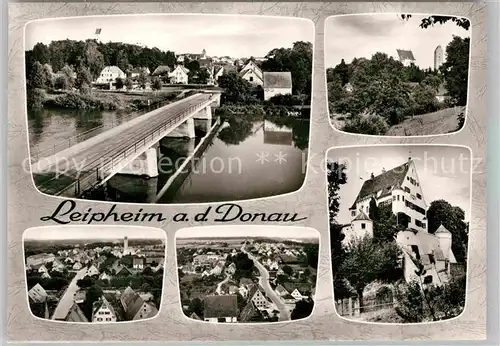AK / Ansichtskarte Leipheim Donau Ortsansichten Bruecke Kat. Leipheim