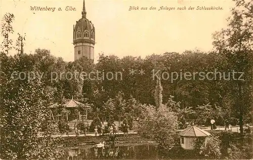 AK / Ansichtskarte Wittenberg Lutherstadt Anlagen mit Schlosskirche Kat. Wittenberg