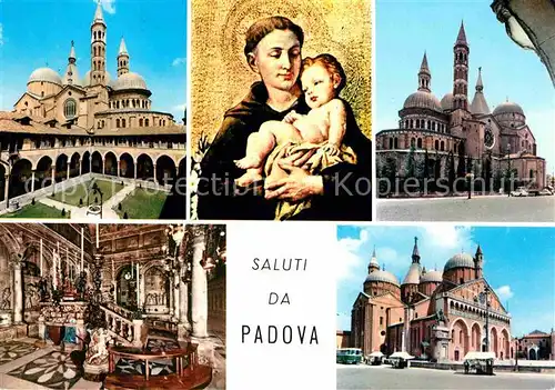 AK / Ansichtskarte Padova Basilica di Sant Antonio Basilika Heiligenfigur Kat. Padova