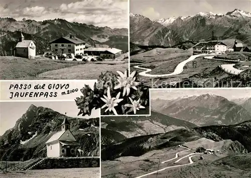 AK / Ansichtskarte Jaufenpass Passo del Giovo Gebirgspass Berggasthof Kapelle Alpenpanorama Edelweiss Kat. Italien