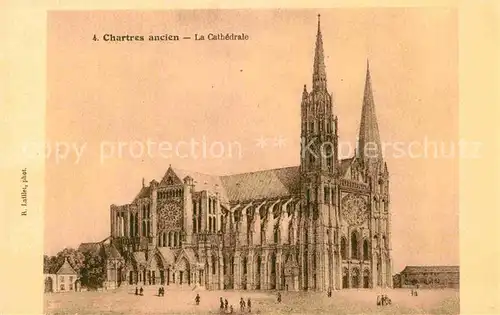 AK / Ansichtskarte Chartres Eure et Loir La Cathedrale Kat. Chartres