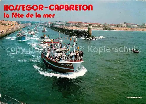 AK / Ansichtskarte Capbreton sur Mer Hossegor Capbreton La Fete de la Mer Kat. Capbreton