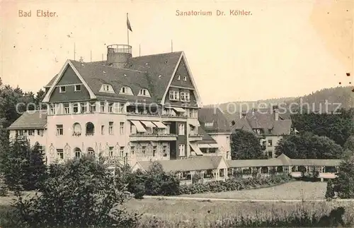 AK / Ansichtskarte Bad Elster Sanatorium Doktor Koehler Kat. Bad Elster