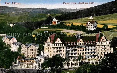 AK / Ansichtskarte Bad Elster Palast Hotel Wettiner Hof Kat. Bad Elster