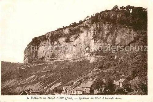 AK / Ansichtskarte Baume les Messieurs Quartier du Chat et Grande Roche Kat. Baume les Messieurs