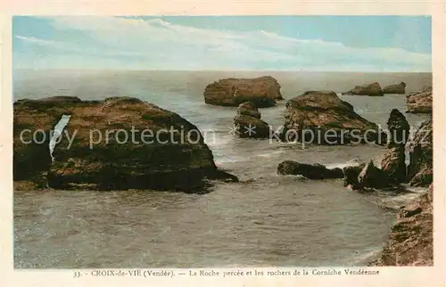 AK / Ansichtskarte Croix de Vie Vendee La Roche percee et les rochers de la Corniche Vendeenne Kat. Saint Gilles Croix de Vie