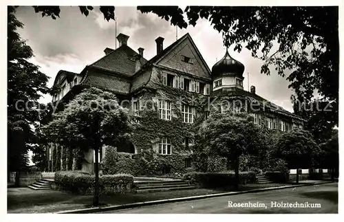 AK / Ansichtskarte Rosenheim Bayern Holztechnikum Kat. Rosenheim