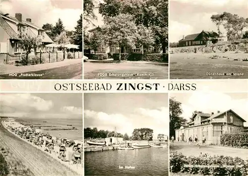 AK / Ansichtskarte Zingst Ostseebad Darss Fischerklause FDGB Erholungsheim Rammin Duenenhaus am Strand Hafen Erholungsheim Wiener Hof Kat. Zingst Darss