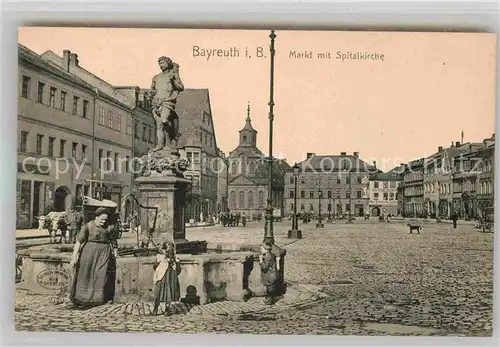 AK / Ansichtskarte Bayreuth Markt mit Spitalkirche Kat. Bayreuth