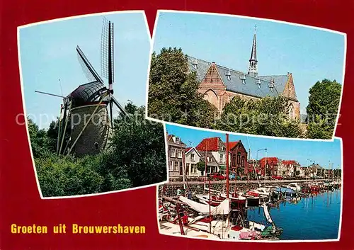 AK / Ansichtskarte Brouwershaven Muehle Hafen Kirche Kat. Schouwen Duiveland