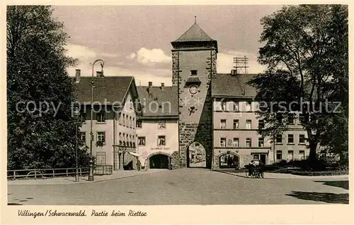 AK / Ansichtskarte Villingen Schwenningen Riettor Kat. Villingen Schwenningen