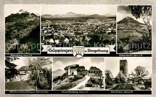 AK / Ansichtskarte Goeppingen Ramsberg Ruine Rechberg Staufeneck Hohenstaufen Panorama  Kat. Goeppingen