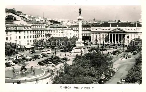 AK / Ansichtskarte Lisboa Praca D Pedro IV Kat. Portugal