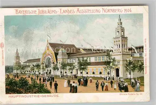 AK / Ansichtskarte Ausstellung Bayr Landes Nuernberg 1906 Hauptindustrie Gebaeude Offizielle Postkarte Nr. 24  Kat. Expositions
