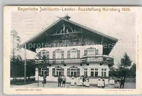 AK / Ansichtskarte Ausstellung Bayr Landes Nuernberg 1906 Werdenfelser Haus  Kat. Expositions