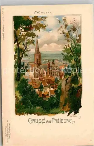 AK / Ansichtskarte Muench C. Freiburg im Breisgau Muenster Litho  Kat. Kuenstlerlitho