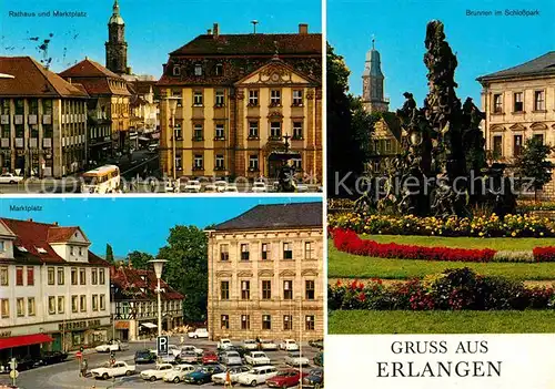 AK / Ansichtskarte Erlangen Rathaus Marktplatz Brunnen Schlosspark  Kat. Erlangen