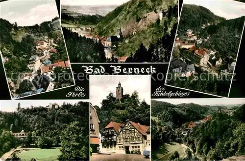 AK / Ansichtskarte Bad Berneck Teilansichten Die Perle des Fichtelgebirges Kat. Bad Berneck Fichtelgebirge