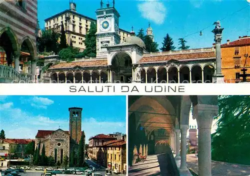 AK / Ansichtskarte Udine Piazza Liberta Piazza Venerio Porticato lungo la salita del Castello Kat. Udine