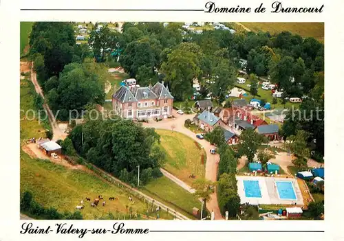 AK / Ansichtskarte Saint Valery sur Somme Chateau de Drancourt Castels Camping Caravaning Kat. Saint Valery sur Somme