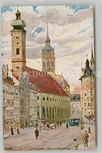 AK / Ansichtskarte Wagner Richard Kuenstler Muenchen Tal Heilgeistkirche  Kat. Kuenstlerkarte