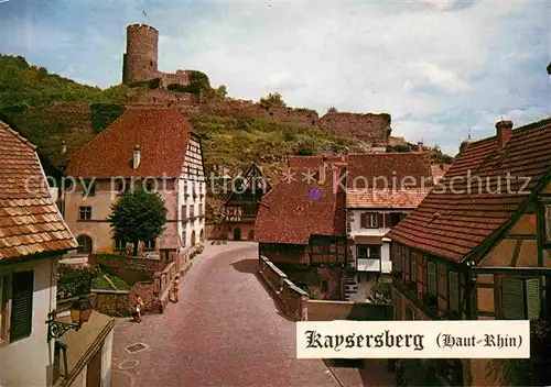 AK / Ansichtskarte Kaysersberg Haut Rhin Pont fortifie et Chateau Kat. Kaysersberg