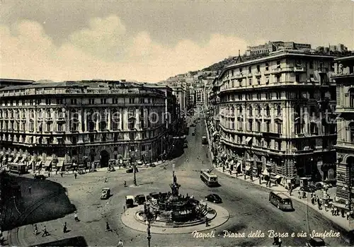 AK / Ansichtskarte Napoli Neapel Piazza della Borsa e via Sanfelice Kat. Napoli