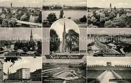 AK / Ansichtskarte Kehl Rhein Marktplatz Friedenskirchee Rheinbruecke mit Zoll Ehrenfriedhof Schwimmbad  Kat. Kehl