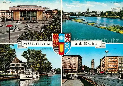 AK / Ansichtskarte Muelheim Ruhr Stadthalle Schlossbruecke City Wasserbahnhof Dampfer Wappen Kat. Muelheim an der Ruhr