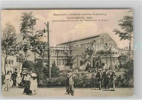 AK / Ansichtskarte Ausstellung Bayr Landes Nuernberg 1906 Unterrichtsausstellung Staatsministerium  Kat. Expositions