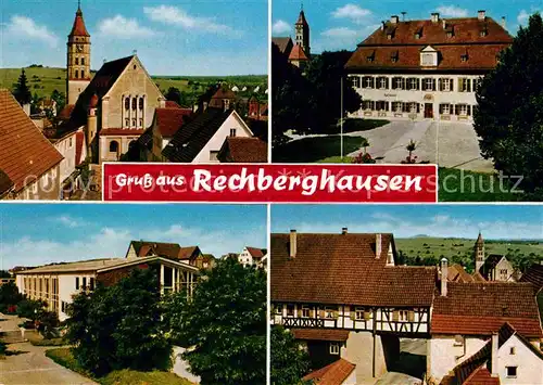 AK / Ansichtskarte Rechberghausen Kirche Rathaus Schule Kat. Rechberghausen