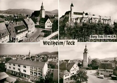 AK / Ansichtskarte Weilheim Teck Burg Teck Kirche Teilansicht  Kat. Weilheim an der Teck