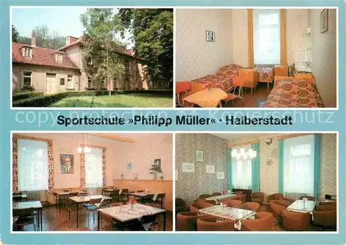 AK / Ansichtskarte Halberstadt Sportschule Philipp Mueller Zimmer Gastraum Kat. Halberstadt