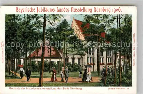 AK / Ansichtskarte Ausstellung Bayr Landes Nuernberg 1906 Gebaeude Stadt Nuernberg  Kat. Expositions