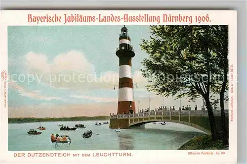 AK / Ansichtskarte Ausstellung Bayr Landes Nuernberg 1906 Dutzendteich Leuchtturm  Kat. Expositions