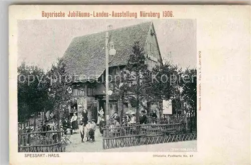 AK / Ansichtskarte Ausstellung Bayr Landes Nuernberg 1906 Spessart Haus  Kat. Expositions
