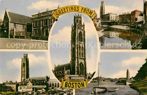 AK / Ansichtskarte Boston Town Bridge Stump Market Place River Witham Fidel House Kat. Boston