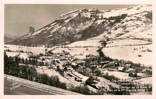 AK / Ansichtskarte Monestier de Clermont Panorama Quartier de la Gare Cole de Fau et Mt Aiguille en hiver Kat. Monestier de Clermont