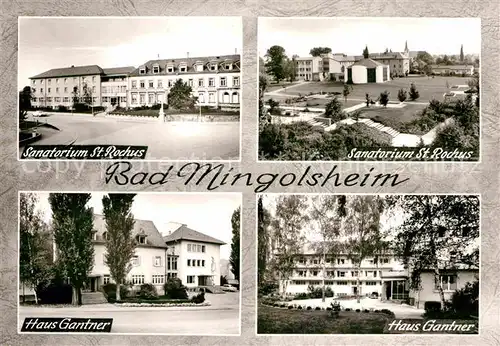 AK / Ansichtskarte Bad Mingolsheim Sanatorium Sankt Rochus Haus Gantner