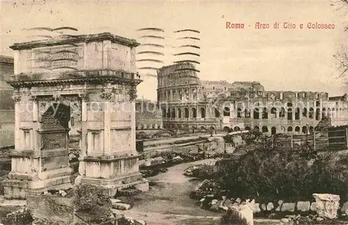 AK / Ansichtskarte Roma Rom Arco di Tito e Colosseo Kat. 
