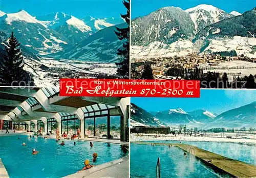 AK / Ansichtskarte Bad Hofgastein Winterpanorama Hohe Tauern Hallenbad Wintersportzentrum Kat. Bad Hofgastein