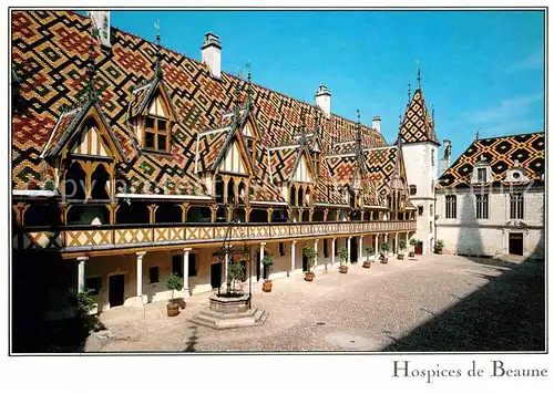 AK / Ansichtskarte Beaune Cote d Or Burgund Hotel Dieu Hospices Kat. Beaune