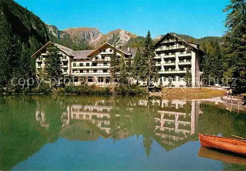 AK / Ansichtskarte Pragser Wild See Hotel Pragser Wildsee Kat. Italien