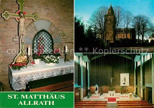 AK / Ansichtskarte Allrath Katholische Pfarrgemeinde St Matthaeus Kirche Innenansicht Kat. Grevenbroich