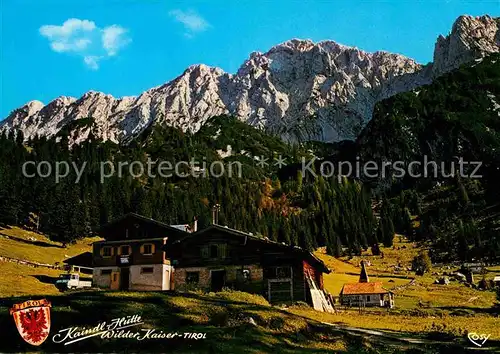 AK / Ansichtskarte Kufstein Tirol Kaindl Huette Ausflugsziel am Wilden Kaiser Kaisergebirge Kat. Kufstein
