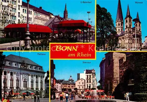 AK / Ansichtskarte Bonn Rhein Rathaus U Bahnhof Sterntor Muenster Kat. Bonn