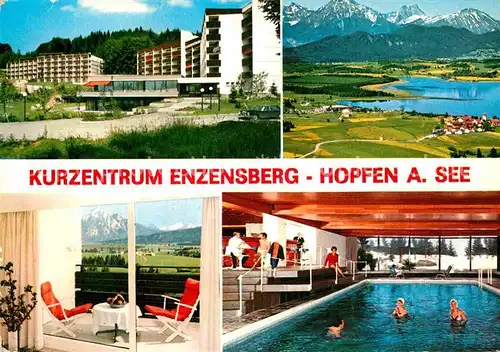 AK / Ansichtskarte Hopfen See Kurzentrum Enzensberg Kurklinik Kurhotel Allgaeuer Alpen Kat. Fuessen