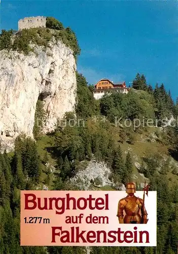 AK / Ansichtskarte Meilingen Berghotel Schlossanger Alp auf dem Falkenstein Burgruine Felsen Kat. Pfronten